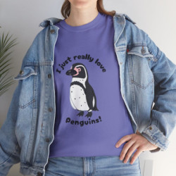 I Just Really Love Penguins! Humboldt Penguin Unisex Tee