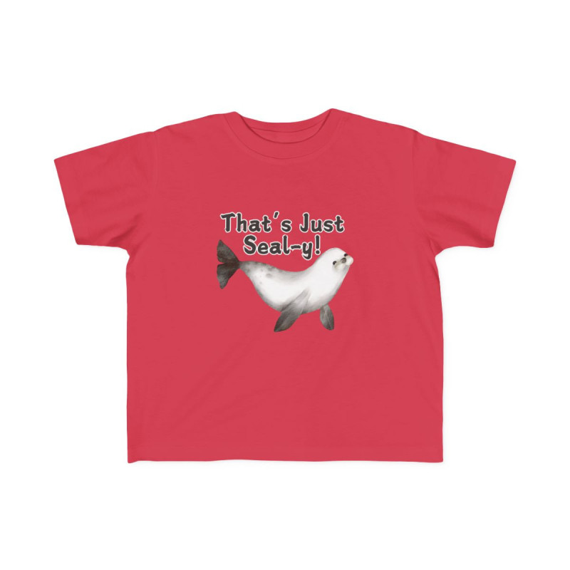 That's Just Seal-y! Toddler Tee