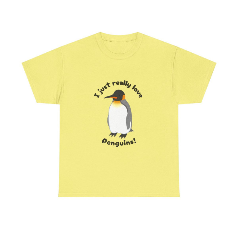 I Just Really Love Penguins! King Penguin Unisex Tee