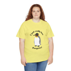 I Just Really Love Penguins! King Penguin Unisex Tee