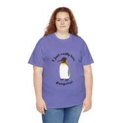 I Just Really Love Penguins! King Penguin Unisex Tee