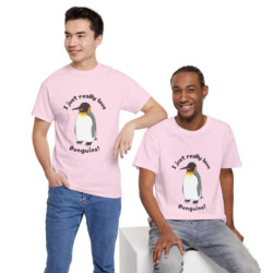 I Just Really Love Penguins! King Penguin Unisex Tee