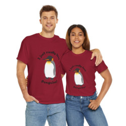 I Just Really Love Penguins! King Penguin Unisex Tee