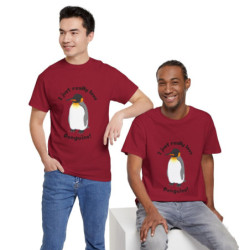 I Just Really Love Penguins! King Penguin Unisex Tee