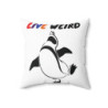 Moe the Penguin Live Weird Square Pillow