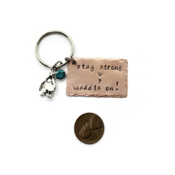 Stay Strong, Waddle On! Birthstone Keychain